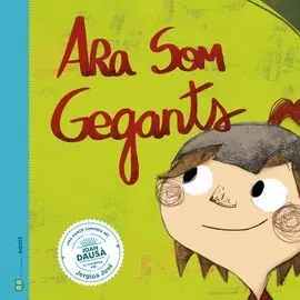 Ara Som Gegants