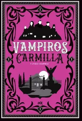 Carmilla y Otras Vampiras