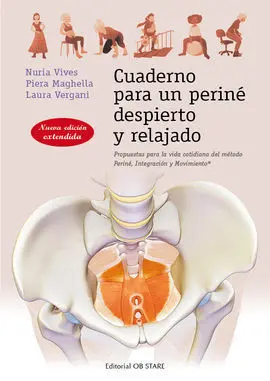 Cuaderno para un Periné Despierto y Relajado (N. e. )