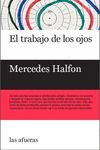 TRABAJO DE LOS OJOS,EL