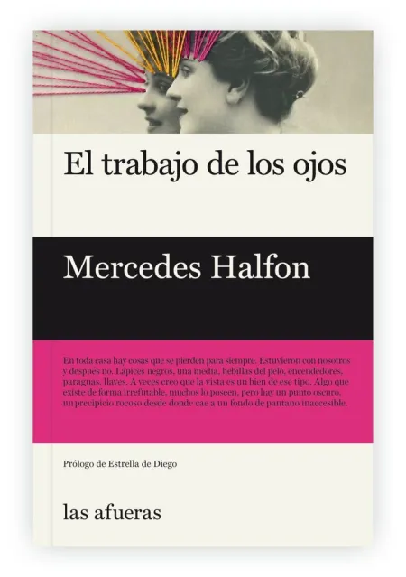Trabajo de los Ojos,El