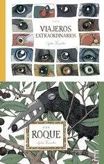 Viajeros Extraordinarios + Roque