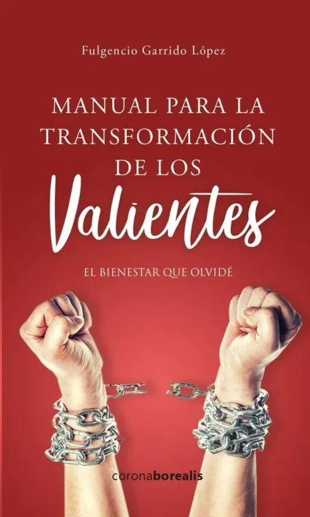Manual para la Transformacion de los Valientes