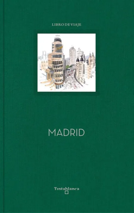 Madrid. Libro de Viaje