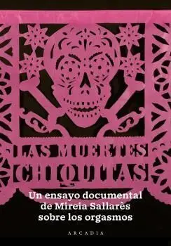 Muertes Chiquitas, las