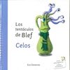 LOS TENTACULOS DE BLEF - CELOS