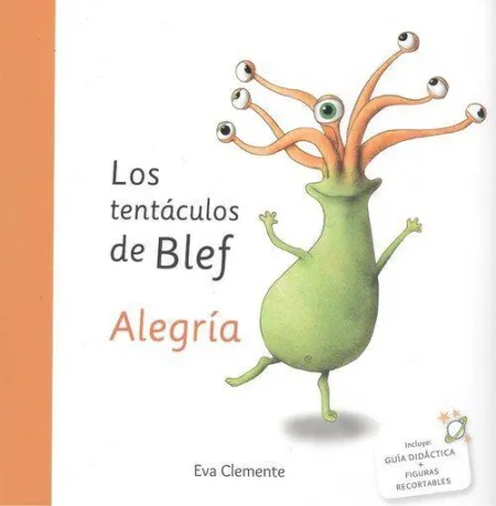 Los Tentáculos de Blef - Alegría