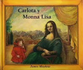 Carlota y Monna Lisa