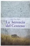 La Herencia del Centeno