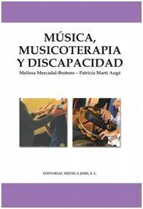 Música, Musicoterapia y Discapacidad
