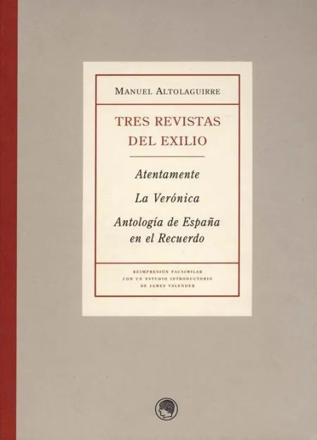 Manuel Altolaguirre, Tres Revistats del Exilio