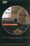 GABRIEL GARCÍA MÁRQUEZ: LA ESCRITURA EMBRUJADA + DVD