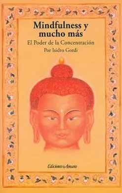 Mindfulness y Mucho Mas