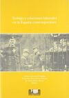 TRABAJO Y RELACIONES LABORALES EN LA ESPAÑA CONTEMPORÁNEA