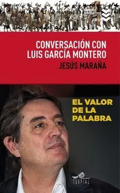 Conversación con Luis Garcia Montero