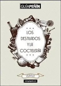 Guía Peñín de los Destilados y la Coctelería 2017