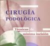 CIRUGÍA PODOLÓGICA