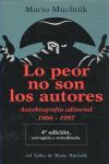 LO PEOR NO SON LOS AUTORES