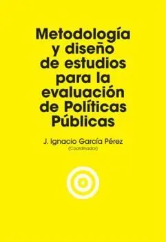 Metodología y Diseño de Estudios para la Evaluación de Políticas Públicas