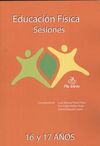 SESIONES EDUCACIÓN FÍSICA - 16 Y 17 AÑOS