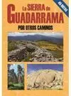 Sierra de Guadarrama por Otros Caminos