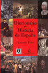 DICCIONARIO DE HISTORIA DE ESPAÑA