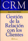 CRM. GESTIÓN DE LA RELACIÓN CON LOS CLIENTES