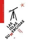 LAS ISLAS SUMERGIDAS