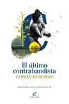 Ultimo Contrabandista, el