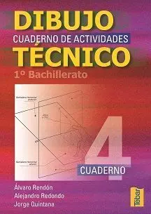 Cuadernos de Dibujo Técnico 4 (1º Bachillerato)
