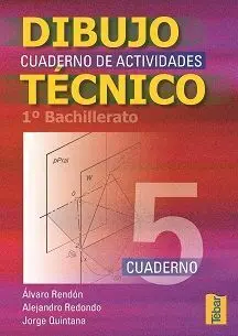 Cuadernos de Dibujo Técnico 5 (1º Bachillerato)