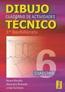 Cuadernos de Dibujo Técnico 6 (1º Bachillerato)