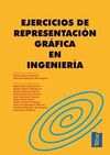 EJERCICIOS DE REPRESENTACIÓN GRÁFICA EN INGENIERÍA