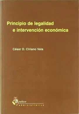 Principio de Legalidad e Intervencion Economica