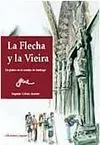 La Flecha y la Vieira