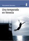UNA TEMPORADA EN VENECIA