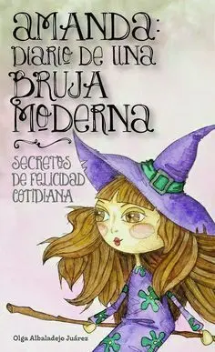 Amanda, Diario de una Bruja Moderna
