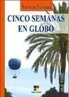 Cinco Semanas en Globo