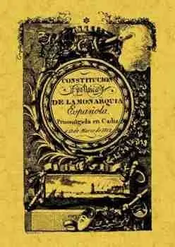 Constitucion Politica de la Monarquia Española de