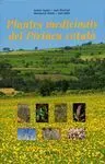 Plantes Medicinals del Pirineu Catal: Remeis I Altres Usos de 40 Plantes de la Cultura Popular Piri