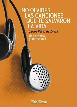 No Olvides las Canciones que te Salvaron la Vida