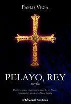 Pelayo, Rey