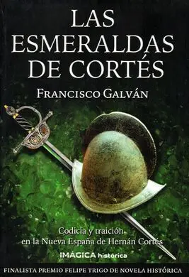 Las Esmeraldas de Cortés
