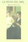 La Reina del Mal
