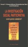 LA INVESTIGACIÓN SOCIAL PARTICIPATIVA