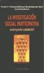 La Investigación Social Participativa