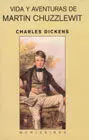 Vida y Aventuras de Martin Chuzzlewit
