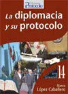 La Diplomacia y Su Protocolo