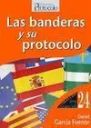 Las Banderas y Su Protocolo