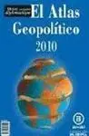 El Atlas Geopolitico 2010. Le Monde Diplomatique